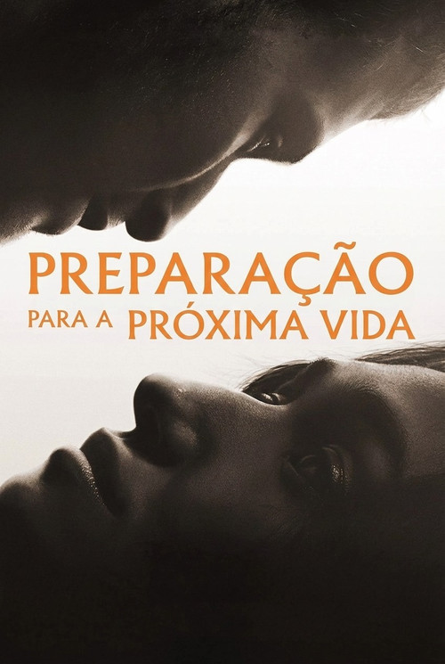 Preparação para a Próxima Vida (2025)